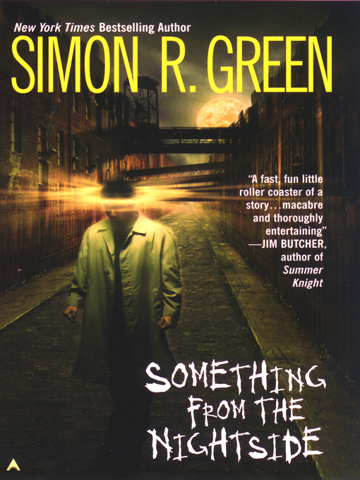 Title details for Something from the Nightside by Simon R. Green - Available